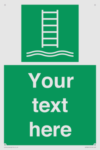 Custom sign safe condition Embarkation ladder